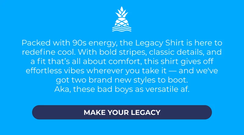 SHOP THE LEGACY SHIRT