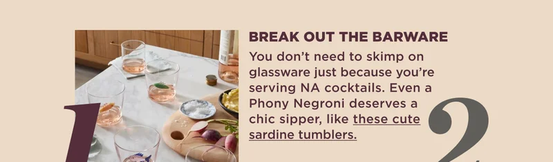BREAK OUT THE BARWARE