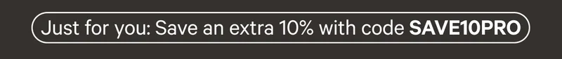 Get it for as low as $150 - Save an extra 10% with code SAVE10PRO
