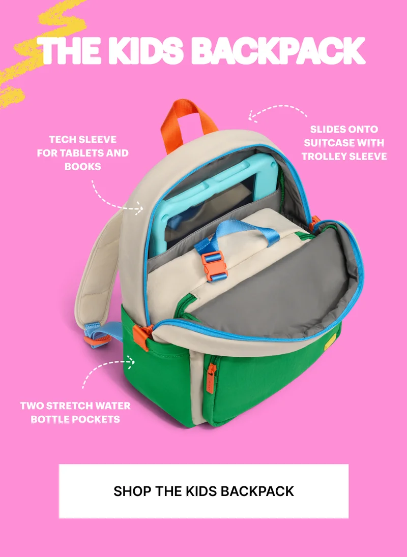 THE KIDS BACKPACK: Made for security lines, sleepovers, and sliding under the middle seat, this backpack keeps their backs comfortable, their essentials organized, and their personality front and center.