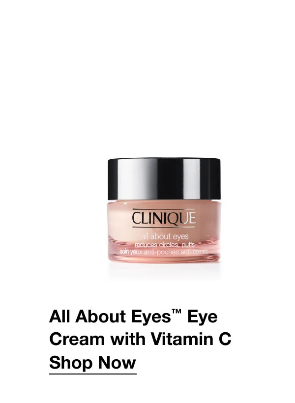 All About Eyes™ Eye Cream with Vitamin C Shop Now
