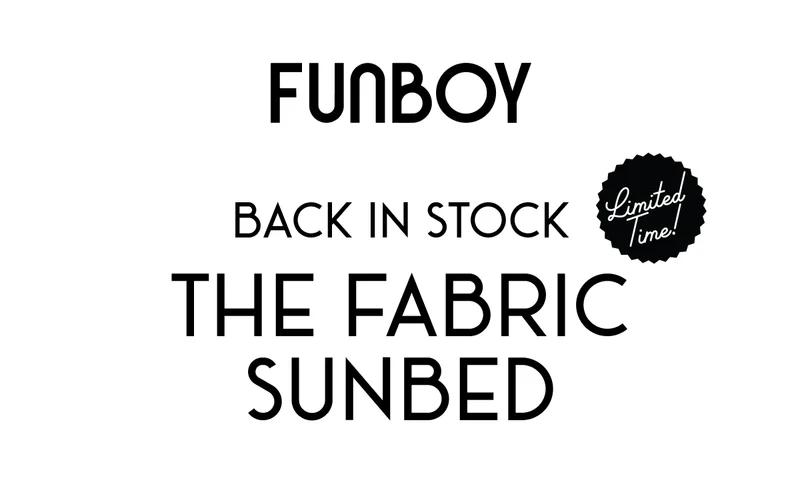 BACK IN STOCK - THE FABRIC SUNBED