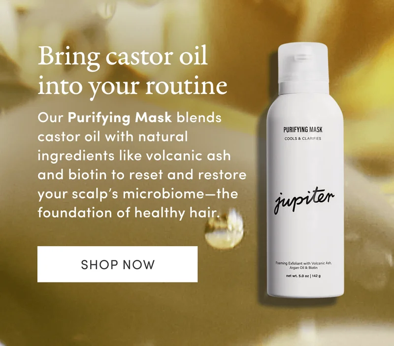 Bring castor oil into your routine | Our Purifying Mask blends castor oil with natural ingredients like volcanic ash and biotin to reset and restore your scalp’s microbiome—the foundation of healthy hair. | Shop now