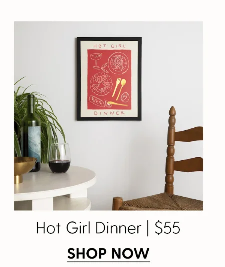 Hot Girl Dinner - Limited Edition Foil Art Print