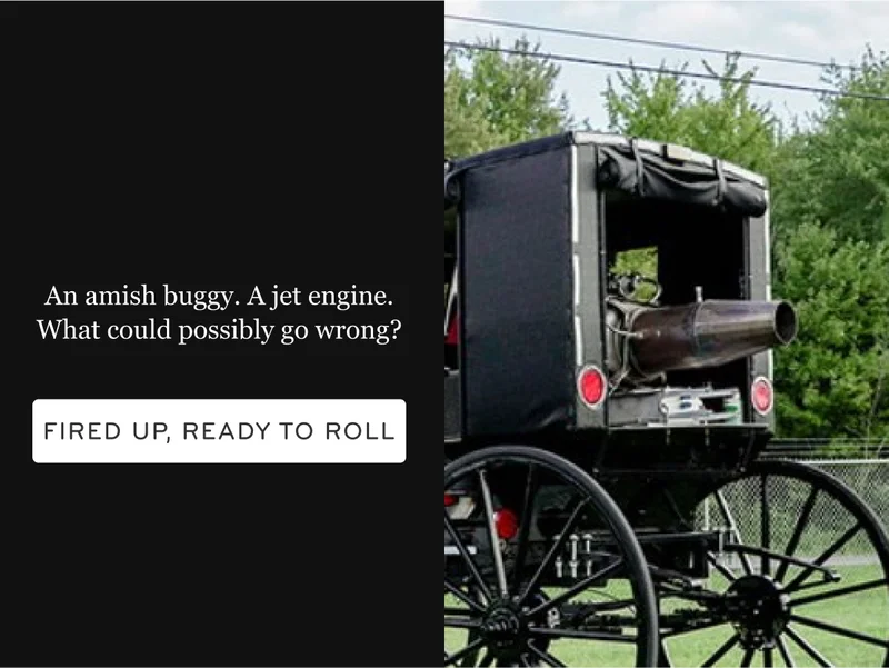 Jet-powered Amish buggy