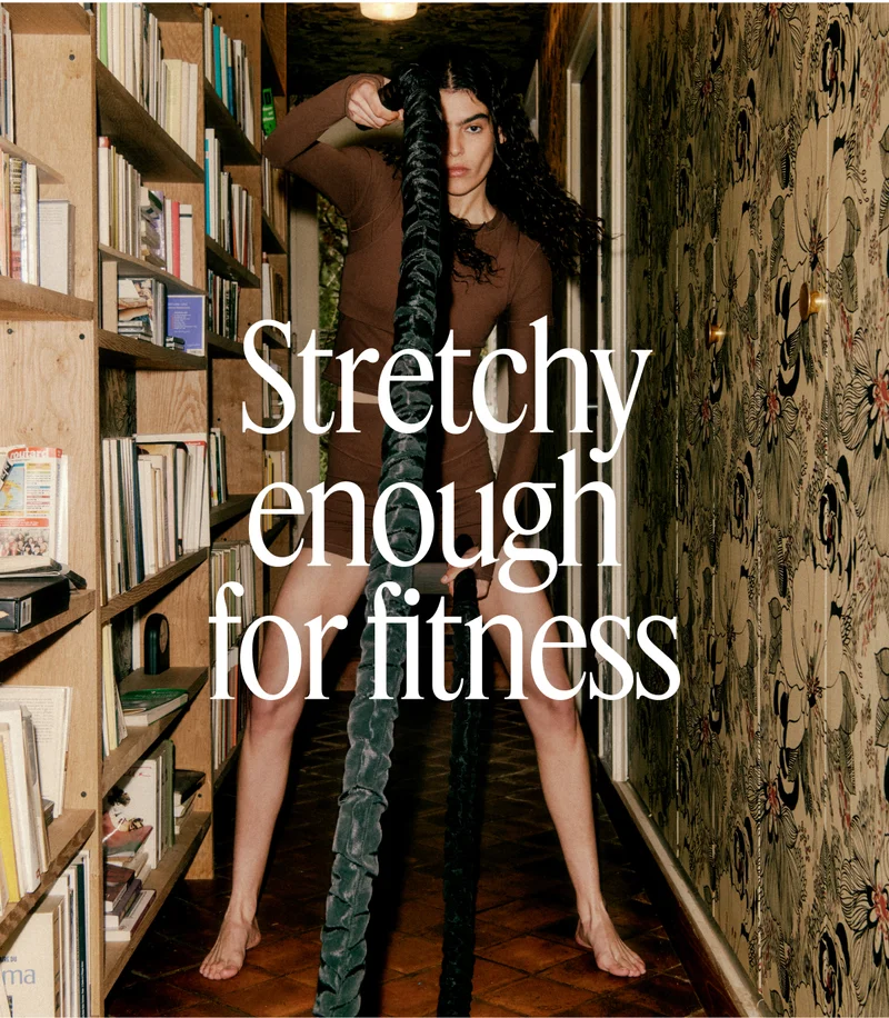 Stretchy enough for fitness