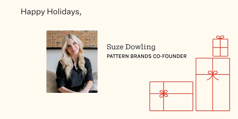 Happy Holidays, Suze Dowling
