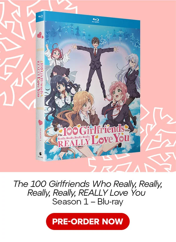 The 100 Girlfriends Who Really, Really, Really, Really, REALLY Love You – Season 1 – Blu-ray The 100 Girlfriends Who Really, Really, Really, Really, REALLY Love You – Season 1 – Blu-ray