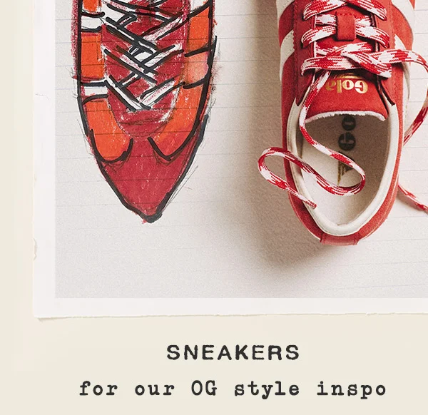 sneakers for our OG style inspo