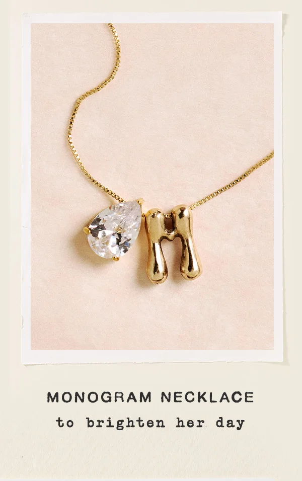 monogram necklace to brighten her day