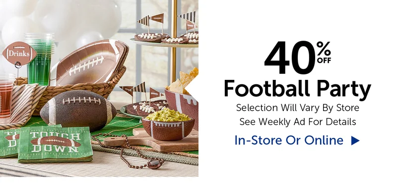 40% Off Football Party - Selection Will Vary By Store