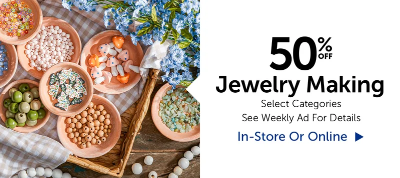 50% Off Jewelry Making - Select Categories