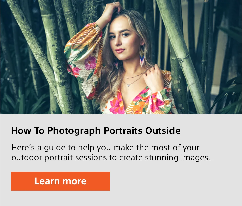 How to Photograph Portraits Outside | Here’s a guide to help you make the most of your outdoor portrait sessions to create stunning images.| Learn more
