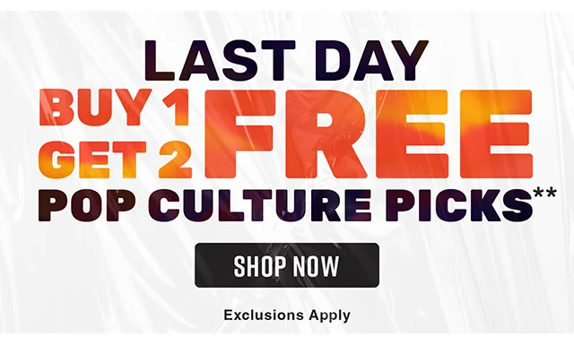 Last Day Buy 1 Get 2 Free Pop Culture Picks. Shop now. Exclusions apply.