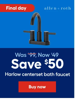 Final Day allen+roth Was $99, Now $49 Save $50 Harlow centerset bath faucet