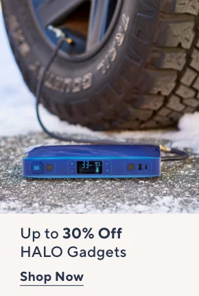 Up to 30% Off HALO Gadgets
