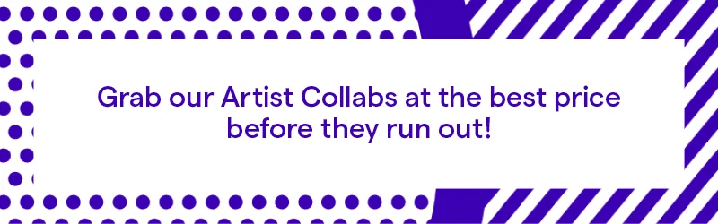 Our Collabs