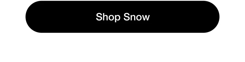 Shop Snow