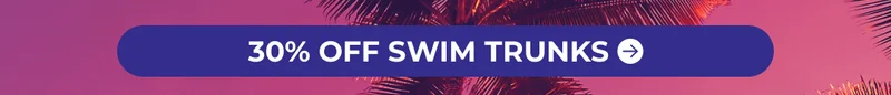30% OFF SWIM TRUNKS