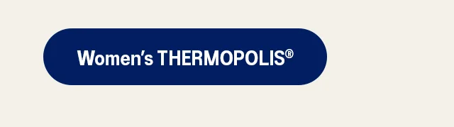 Shop Women’s THERMOPOLIS®