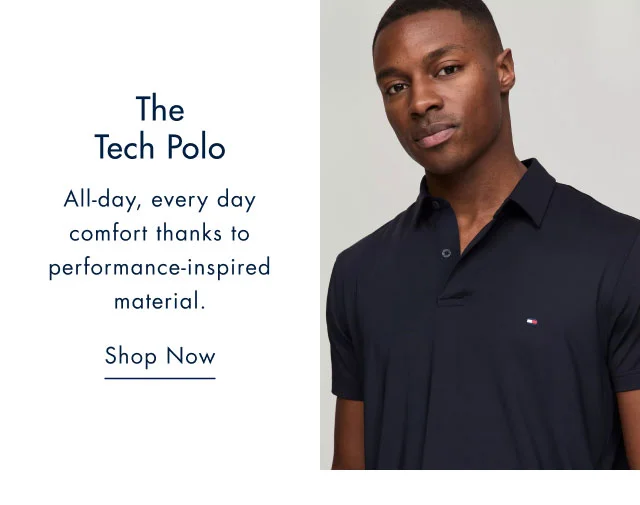 The tech polo                                            All-day, every day comfort thanks to performance-inspired material.                                            Shop now