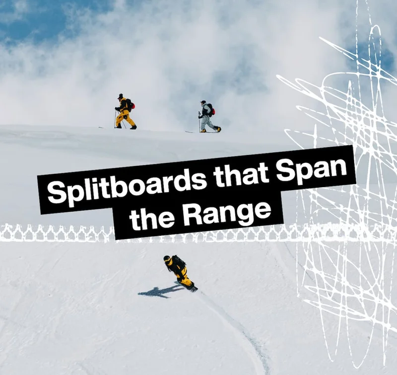 Splitboards&nbsp;that Span the Range