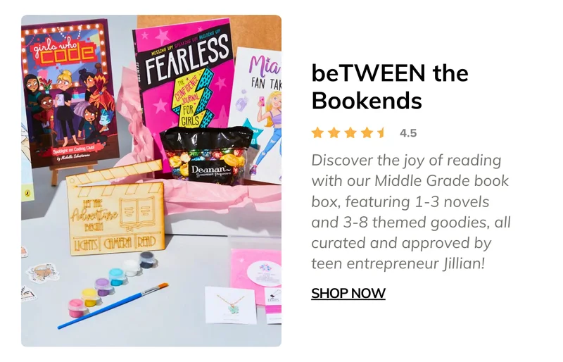 beTWEEN the Bookends: Tween Book and Lifestyle Box