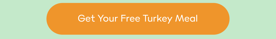 Get Your Free Turkey Meal