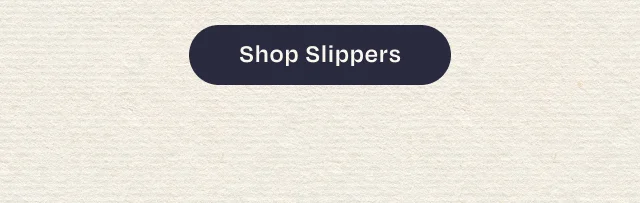 Shop Slippers