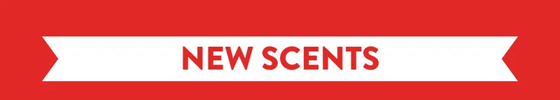 NEW SCENTS