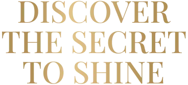 Discover the secret to shine