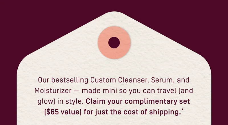 Claim your complimentary set