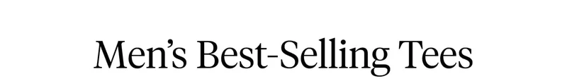 Men’s Best-selling tees