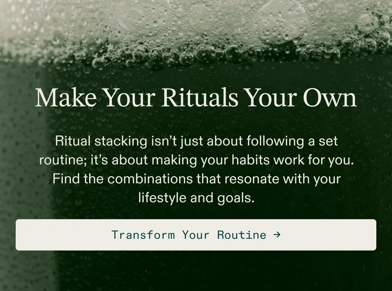 Make Your Rituals Your Own