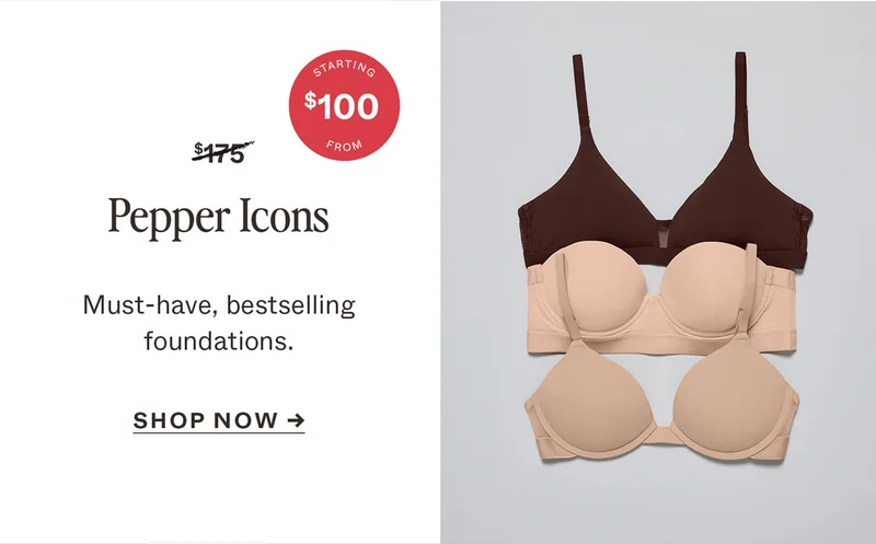 Pepper Icons: Must-have, bestselling foundations.