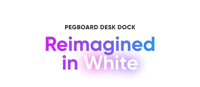 Pegboard Desk Dock Reimagined in White