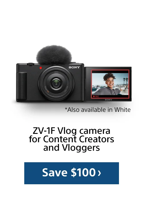 *Also available in White ZV-1F Vlog camera for Content Creators and Vloggers Save