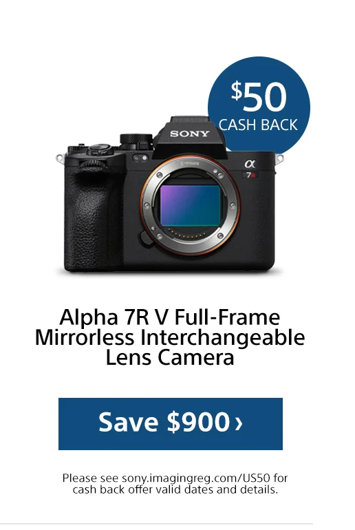 $50 cash back Alpha 7R V Full-Frame Mirrorless Interchangeable Lens Camera Save
