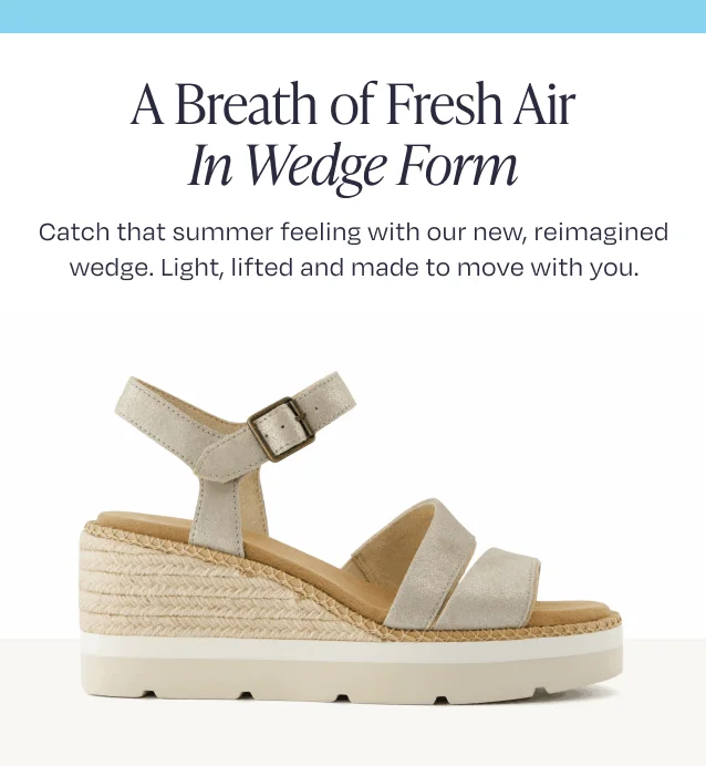 A Breath of Fresh Air In Wedge Form