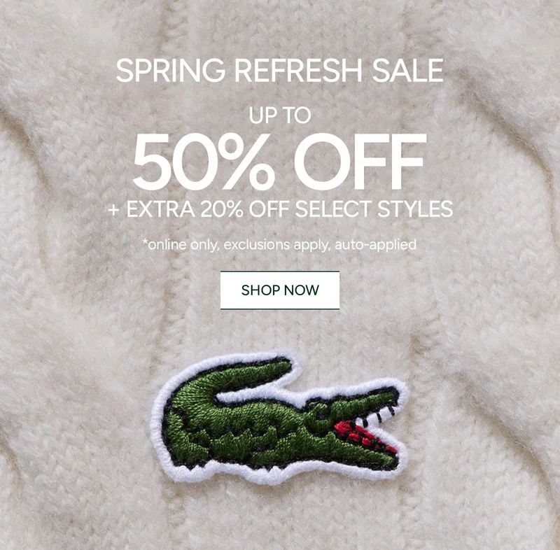 Spring Refresh Sale, up to 50% off + extra 20% off select styles, shop now. *Online only, exclusions apply, auto-applied.