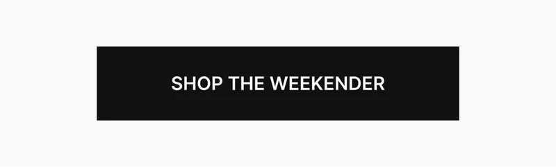 Shop The Weekender