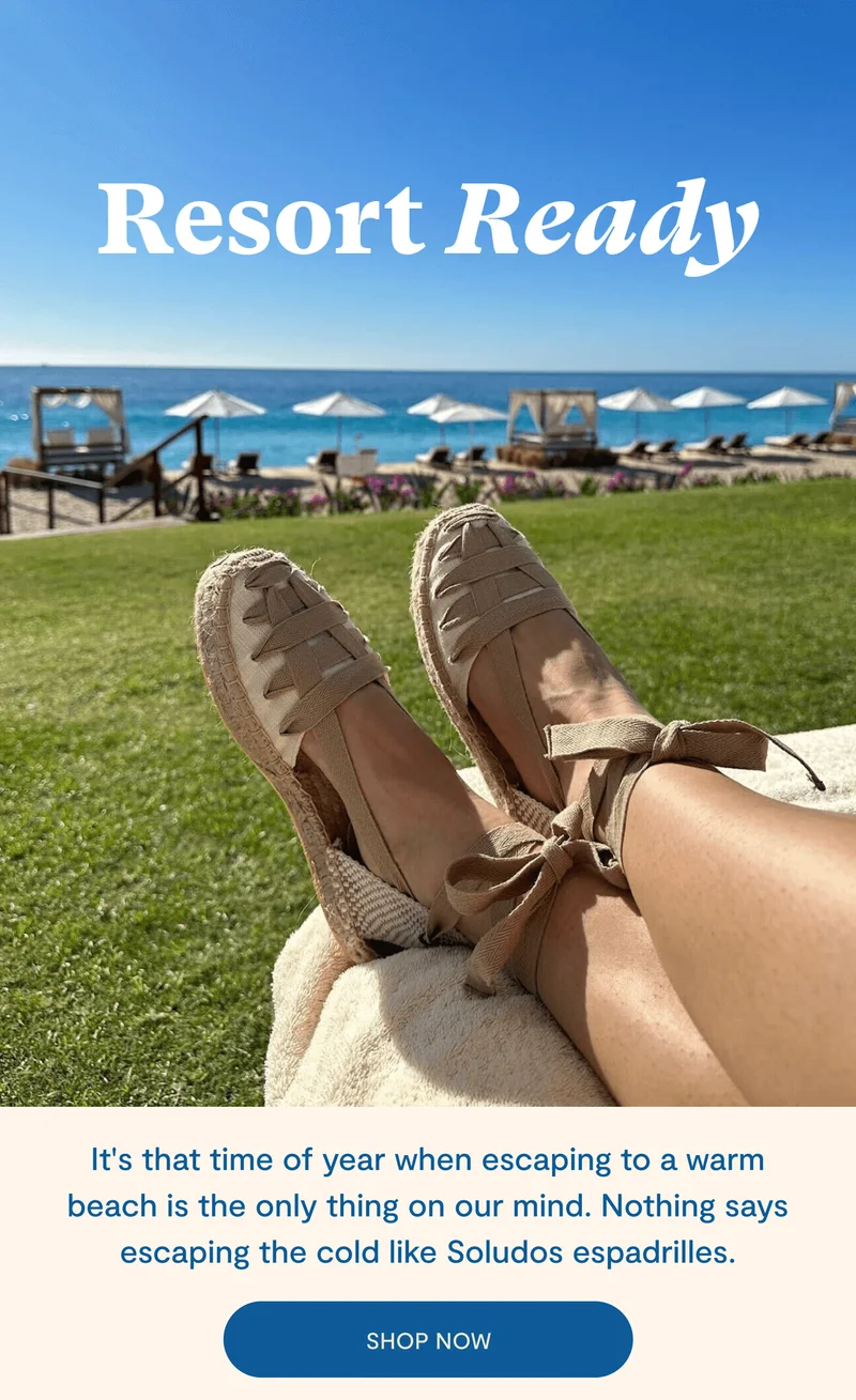 Resort Ready. Poolside Prepared. Check Out Our Espadrilles Collection.