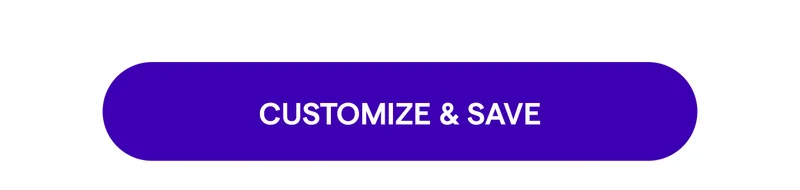 Customize & Save