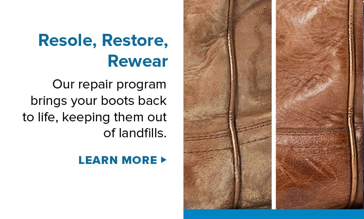 Resole, Restore, Rewear | LEARN MORE