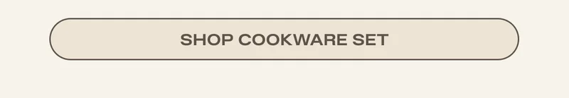 SHOP COOKWARE SET