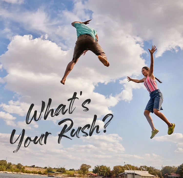 WHAT'S YOUR RUSH?