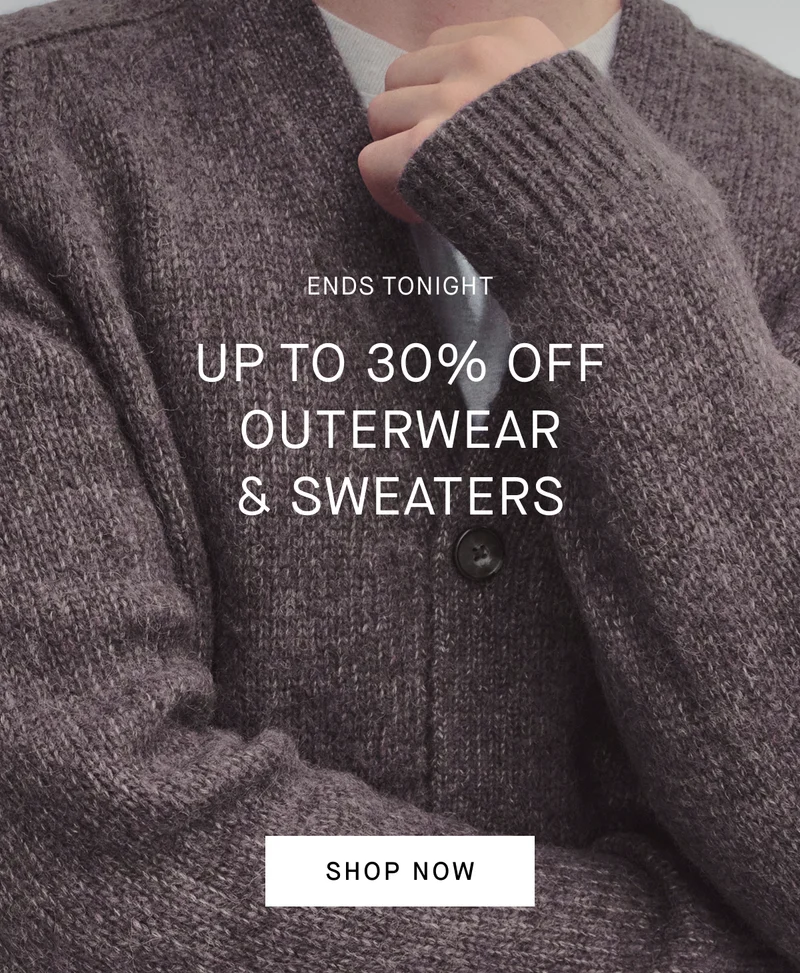 Image | Ends Tonight | Up to 30% Off Sweaters & Outerwear | Shop Now