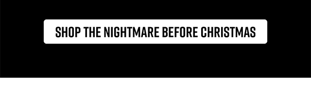 Shop The Nightmare Before Christmas