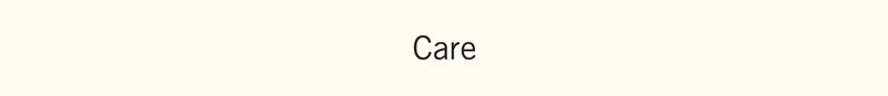 Care