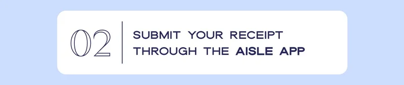 02 Submit your receipt through the BYBE app